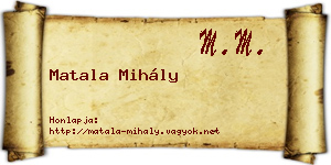 Matala Mihály névjegykártya